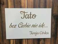 Tabliczka Tato bez Ciebie nie idę Twoja córka biała ślub 20x30