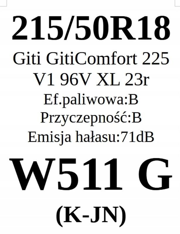 4x 215/50r18 Giti GitiComfort 225 V1 B/B/71dB 3 lata gwar.