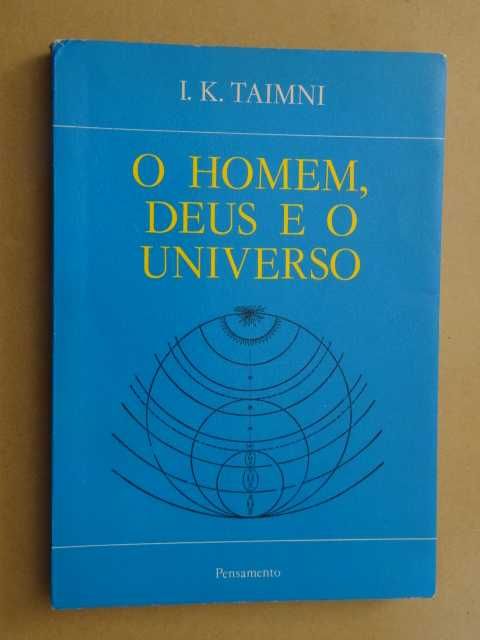 O Homem, Deus e o Universo de I. K. Taimni