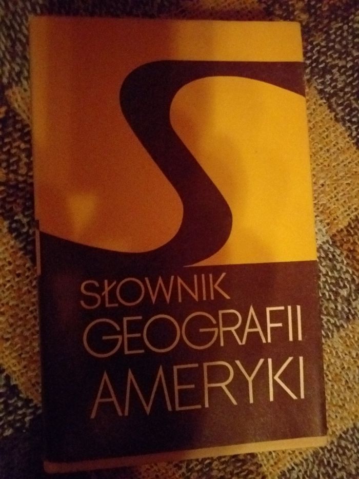 Słownik geografii Ameryki WP 1973