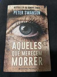 Aqueles que merecem morrer, Peter Swanson