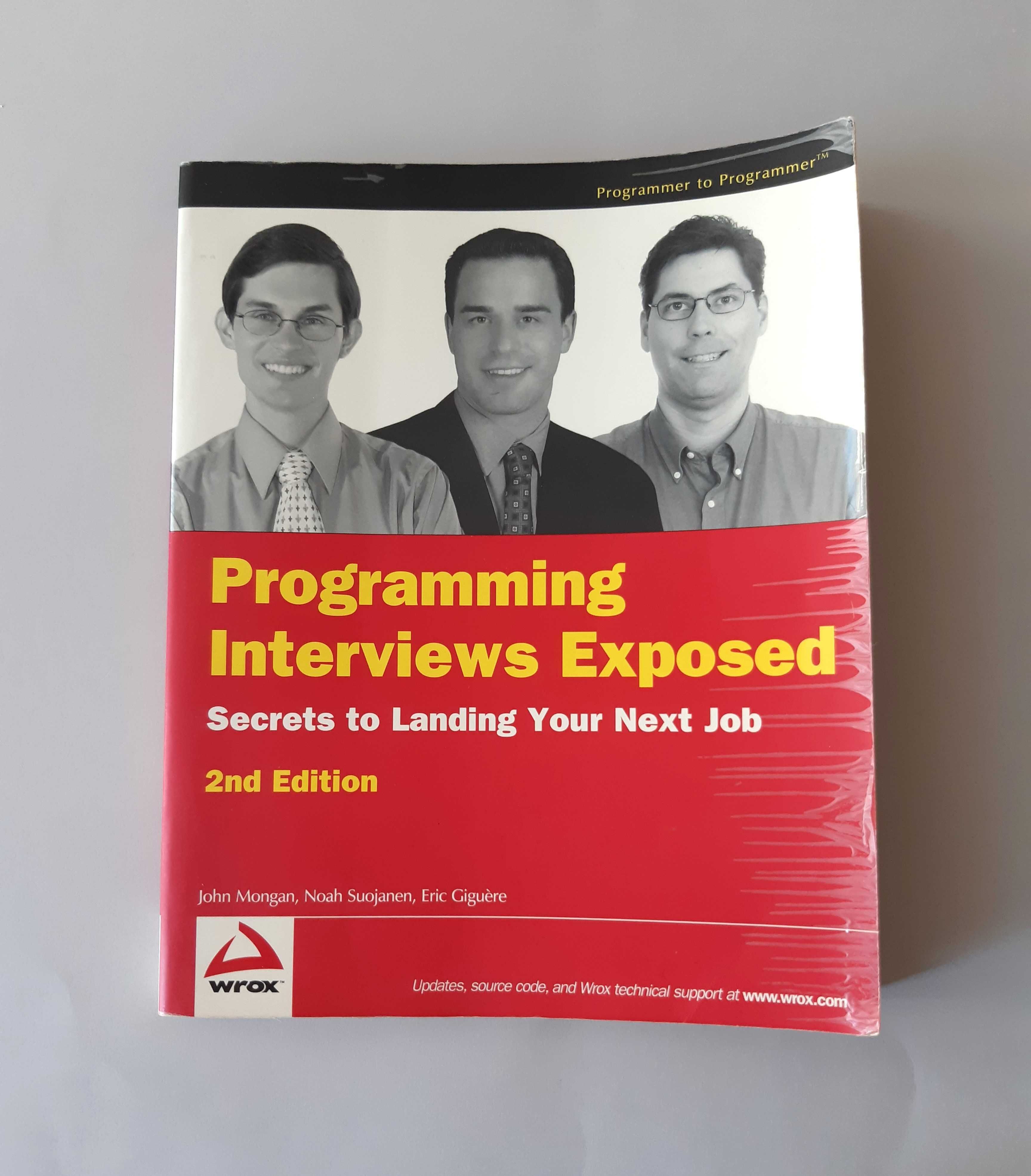 Programming Interviews Exposed Secrets to Landing Your Next Job