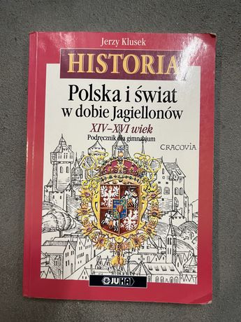 Historia Polska i świat w dobie Jagiellonów