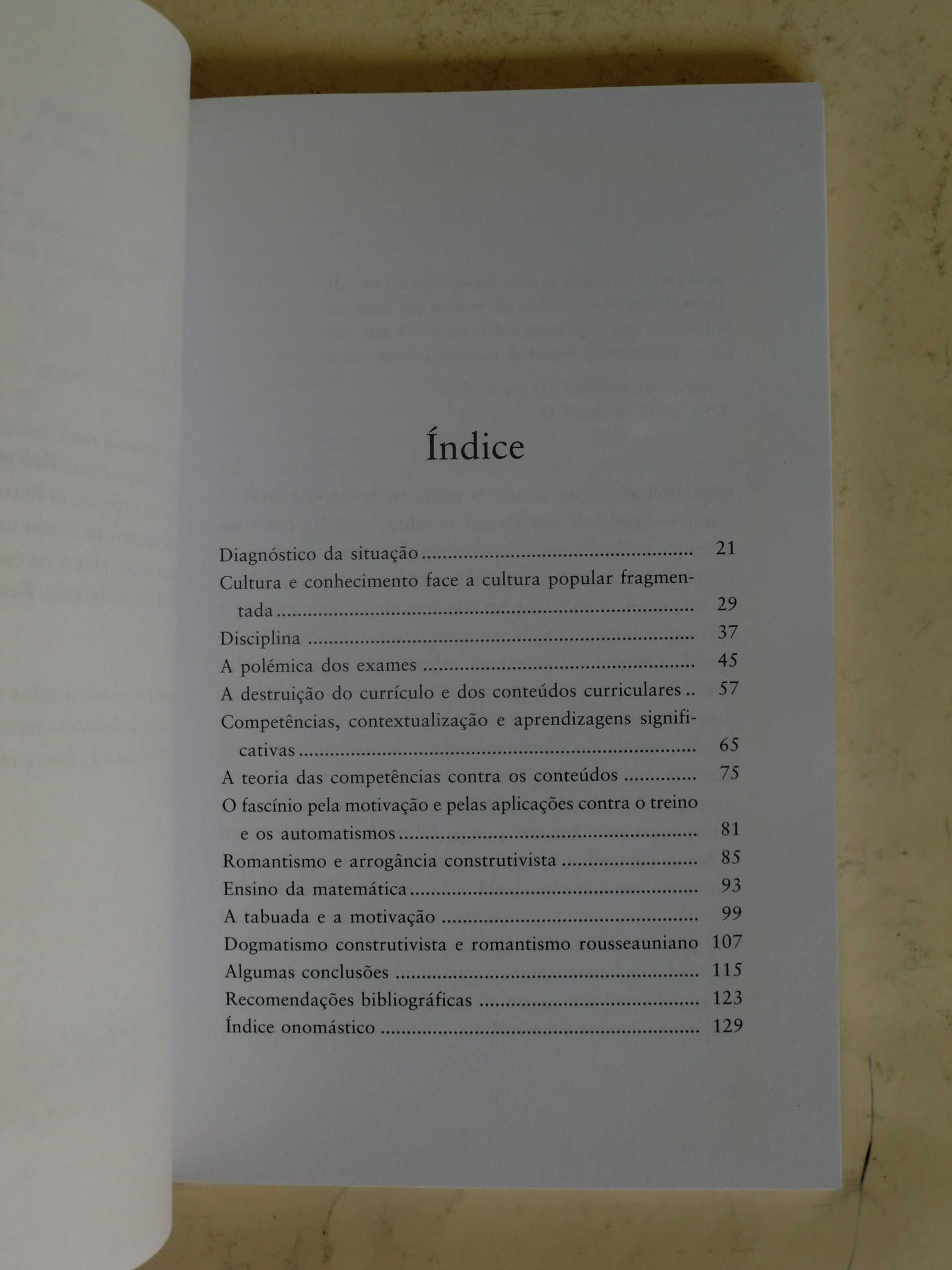 O "Eduquês" em Discurso Directo
de Nuno Crato