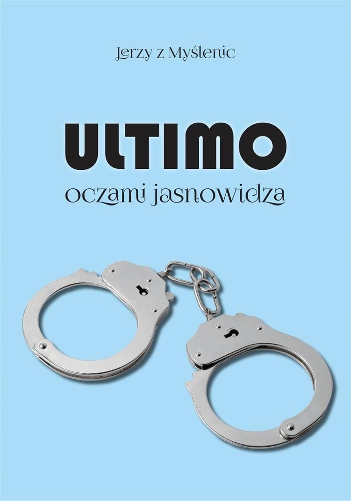 Ultimo Oczami Jasnowidza, Jerzy Z Myślenic