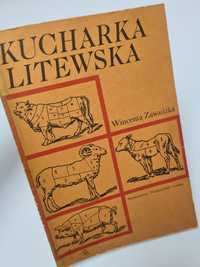 Kucharka litewska - Wincenta Zawadzka