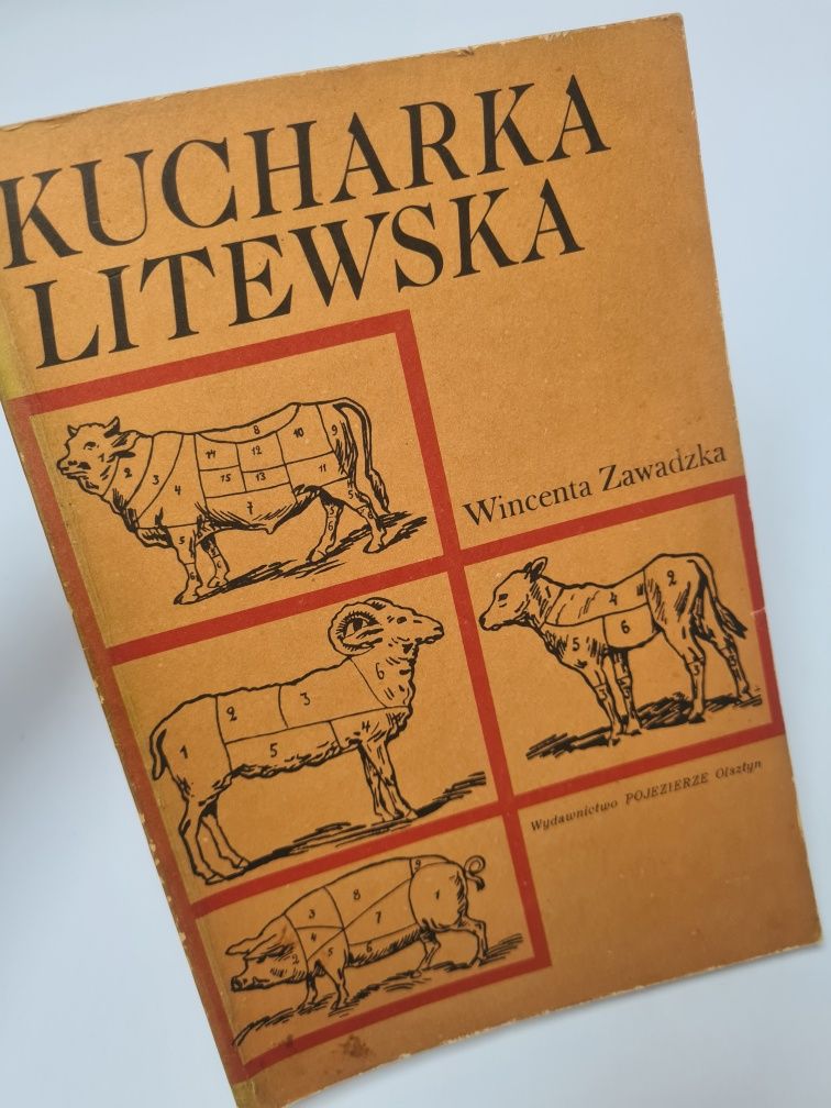 Kucharka litewska - Wincenta Zawadzka