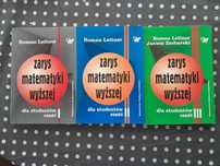 Zarys matematyki wyższej część I, II i III. Roman Leitner