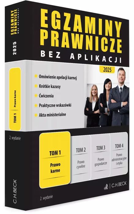 Egzaminy Prawnicze bez aplikacji 2025. Tom 1. Prawo karne. C.H. Beck
