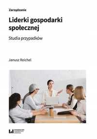 Liderki Gospodarki Społecznej, Reichel Janusz