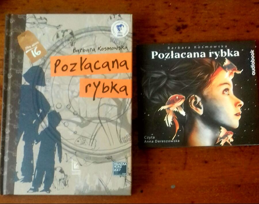 Pozłacana rybka Barbara Kosmowska Książka + audiobook