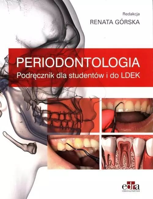 Periodontologia. Podręcznik dla studentów i do Ldek. Urban & Partner