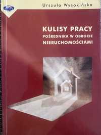 Kulisy Pracy Pośrednika w Obrocie Nieruchomościami