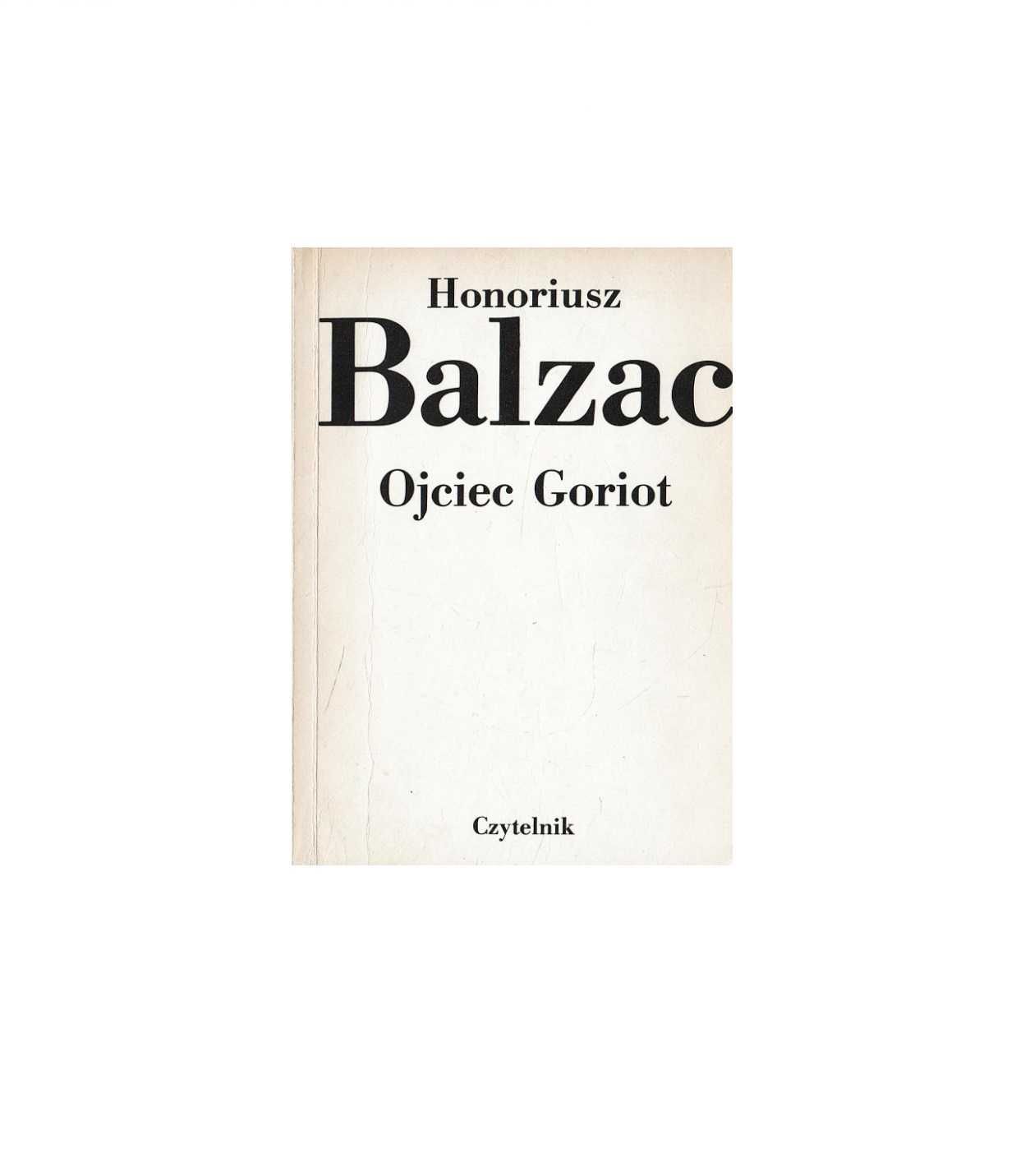 Ojciec Goriot - Honoriusz Balzac