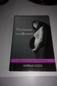 przerwane oczekiwanie Cozza poradnik dla kobiet po poronieniu