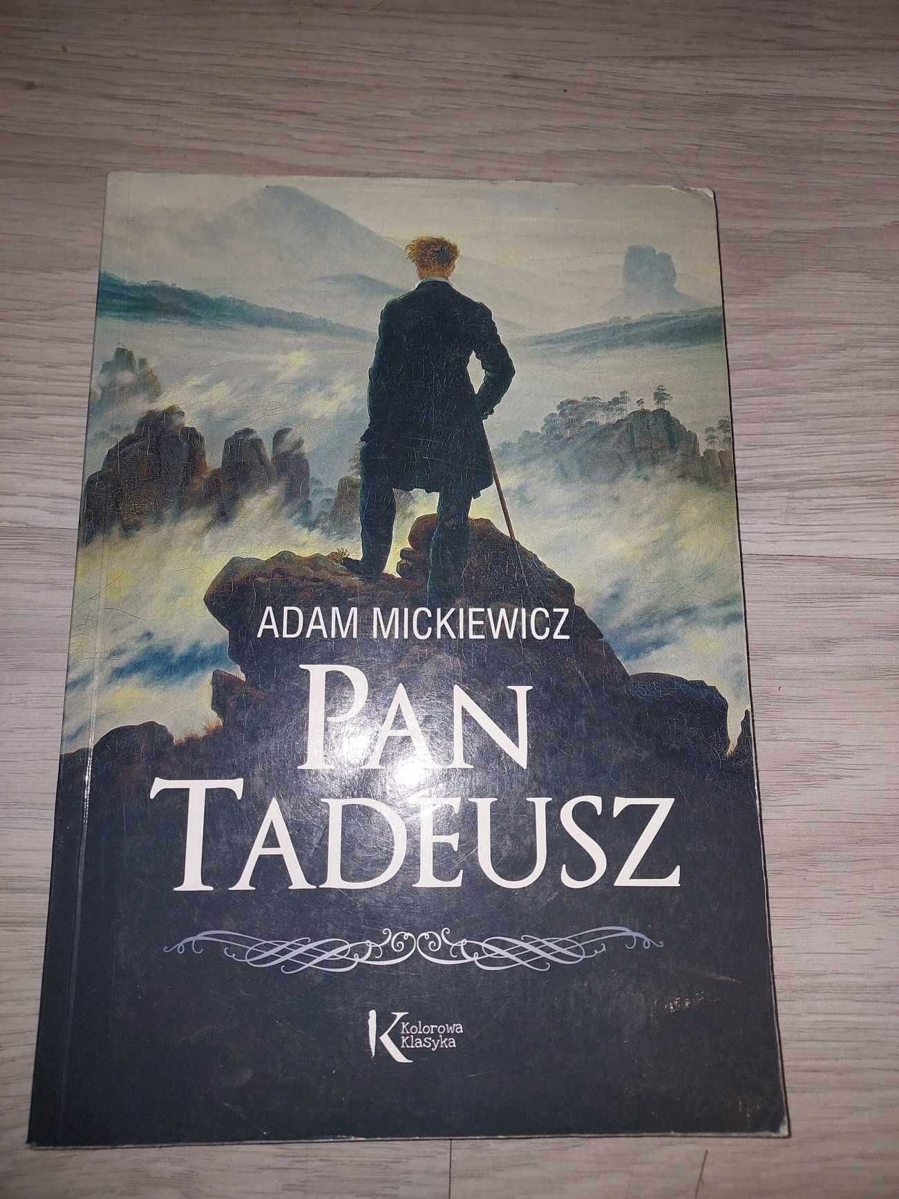 Adam Mickiewicz "Pan Tadeusz"