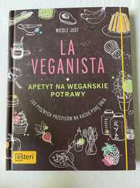 La veganista. Apetyt na wegańskie potrawy