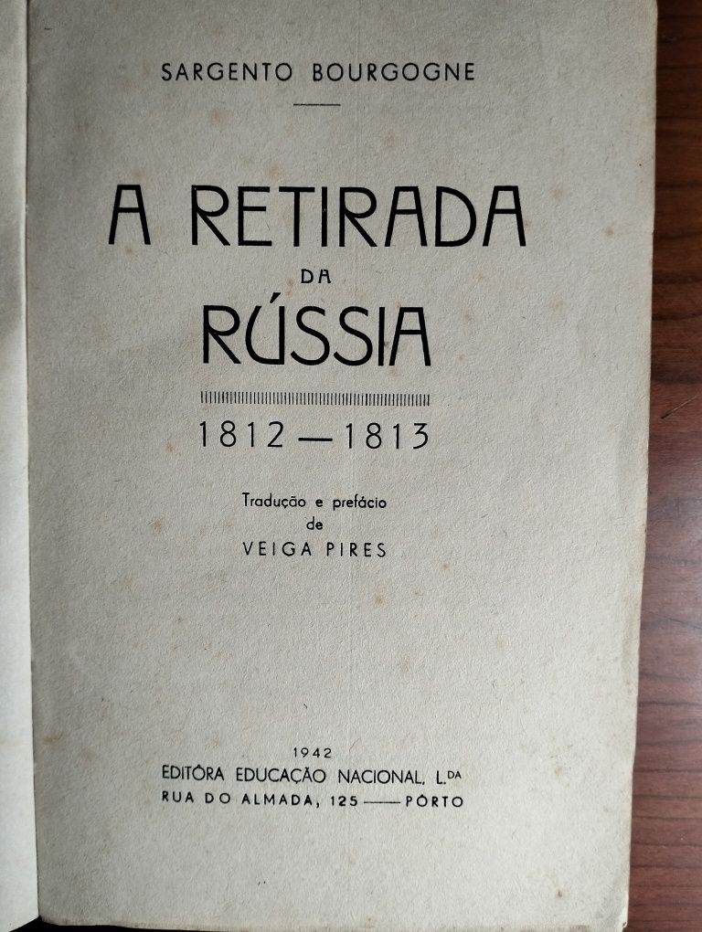 Livro "A Retirada da Rússia 1812/1813"  Sargento Borgogne