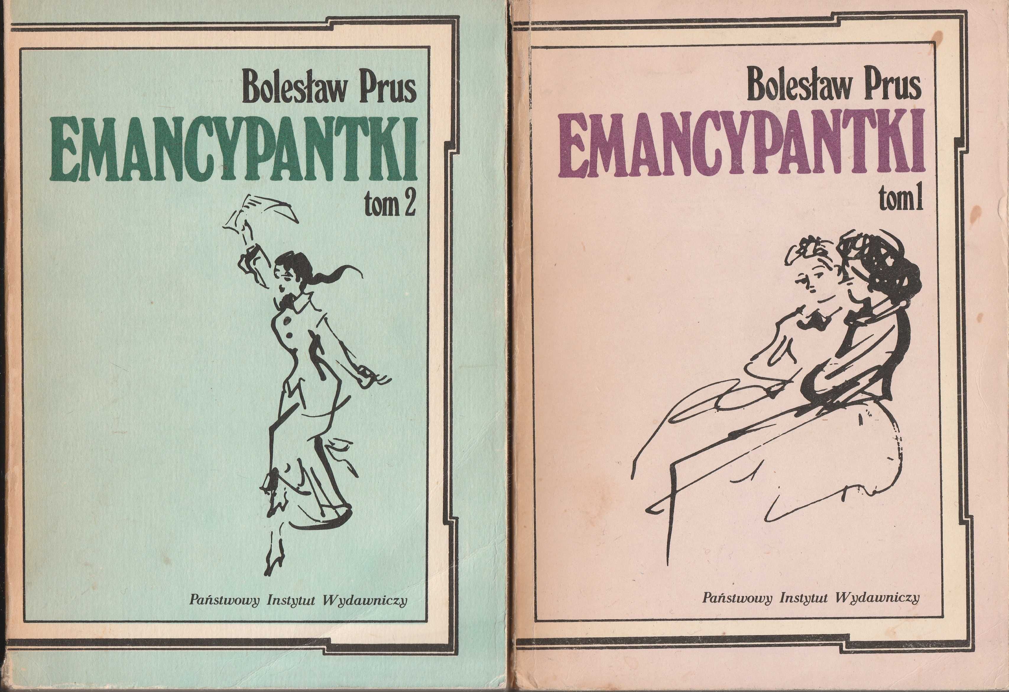 Bolesław Prus Emancypantki tom 1 i 2