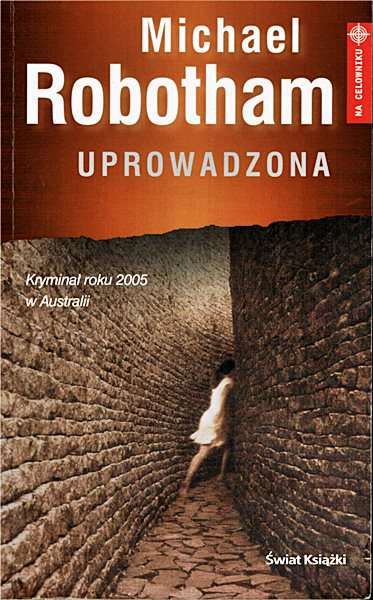 UPROWADZONA - Michael Robotham Promocja!