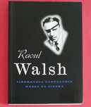 Raoul Walsh - Cinemateca, 2001