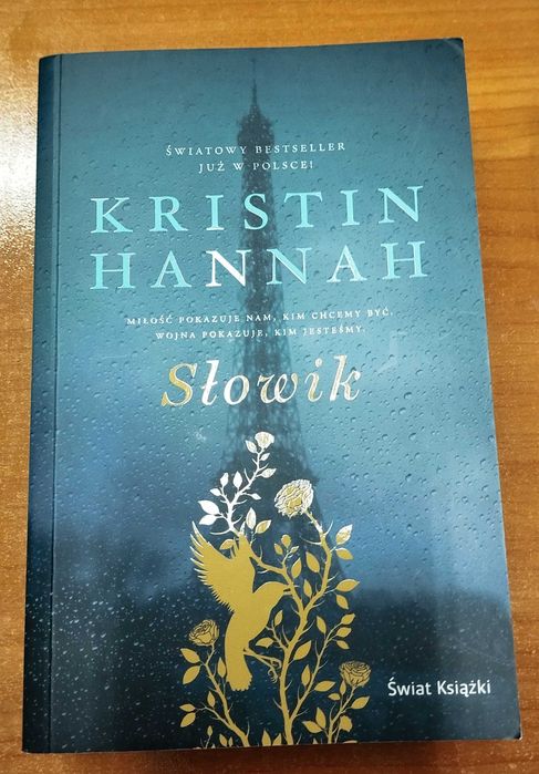 Kristin Hannah " Słowik "