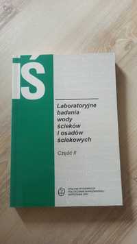 2 tomy: Laboratoryjne badania wody ścieków i osadów I II