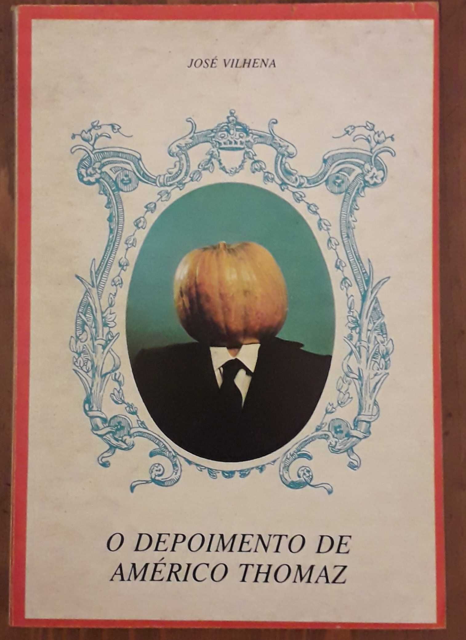 Livro - O Depoimento de Américo Thomaz - José de Vilhena