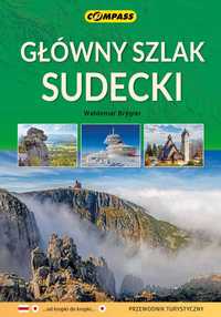 Przewodnik turystyczny GŁÓWNY SZLAK SUDECKI