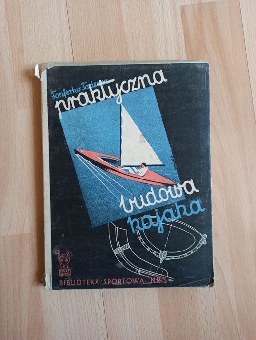 Praktyczna budowa kajak Tadeusz Fonferko Plany Budowy