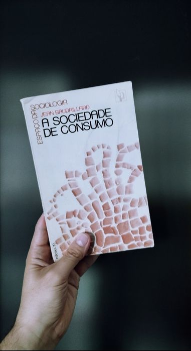Sociedade de Consumo (Jean Baudrillard)