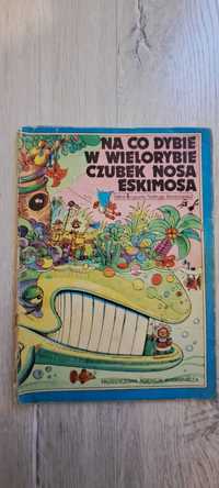 Komiks Na co dybie w wielorybie czubek nosa eskimosa