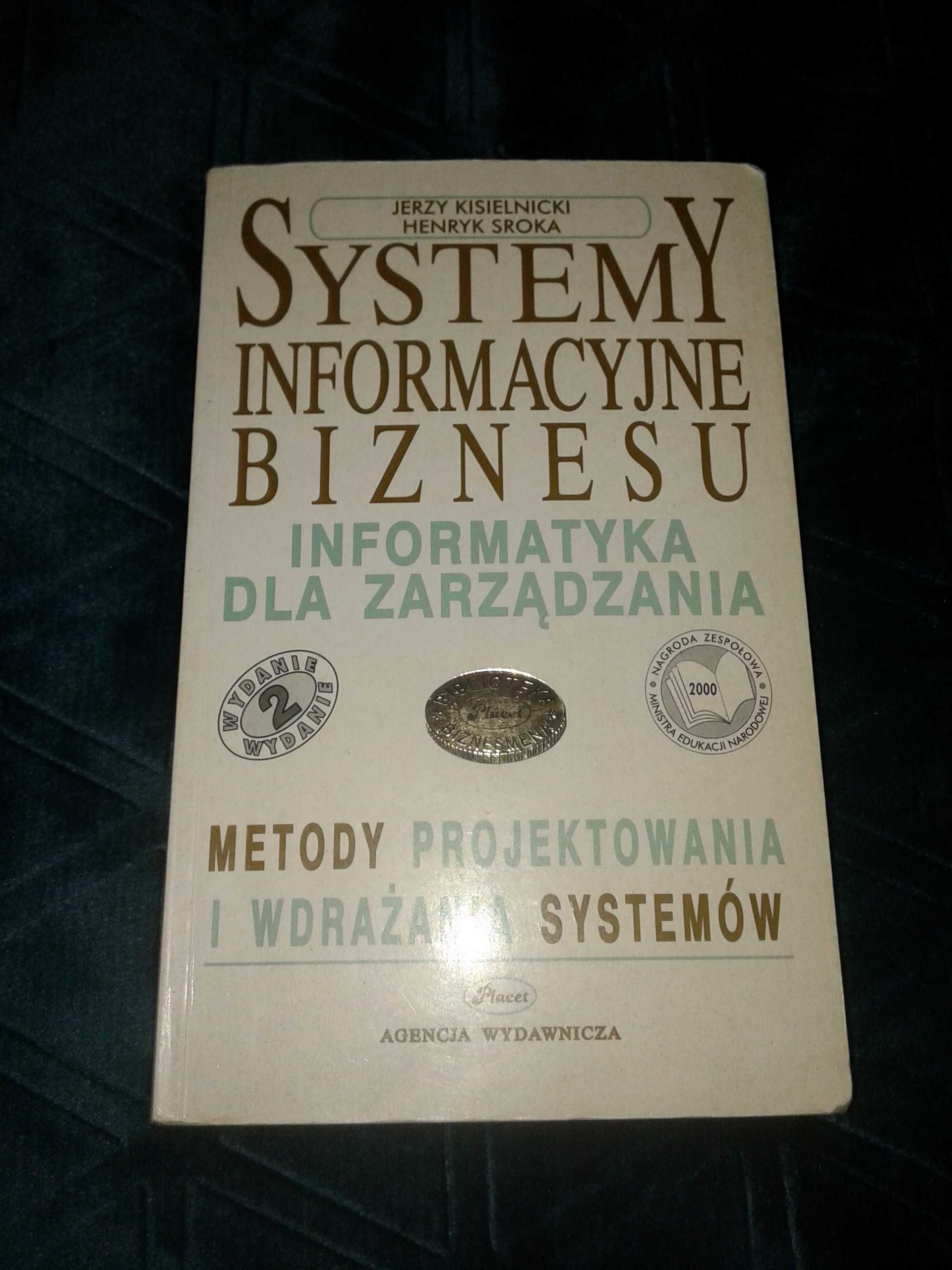 Systemy informacyjne biznesu -Jerzy Kisielnicki