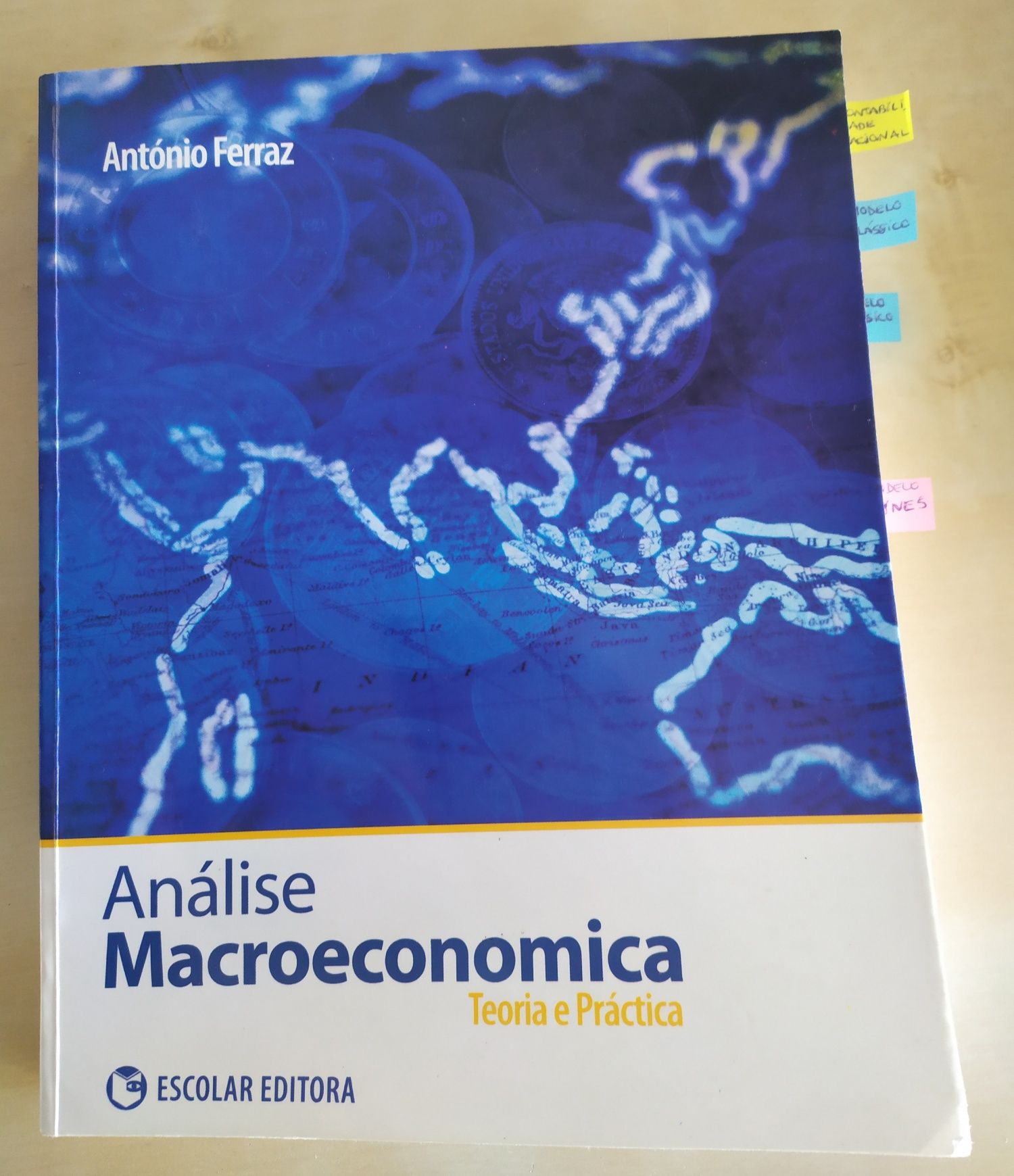 Análise Macroeconomica Teoria e Prática (economia/gestão) - A. Ferraz