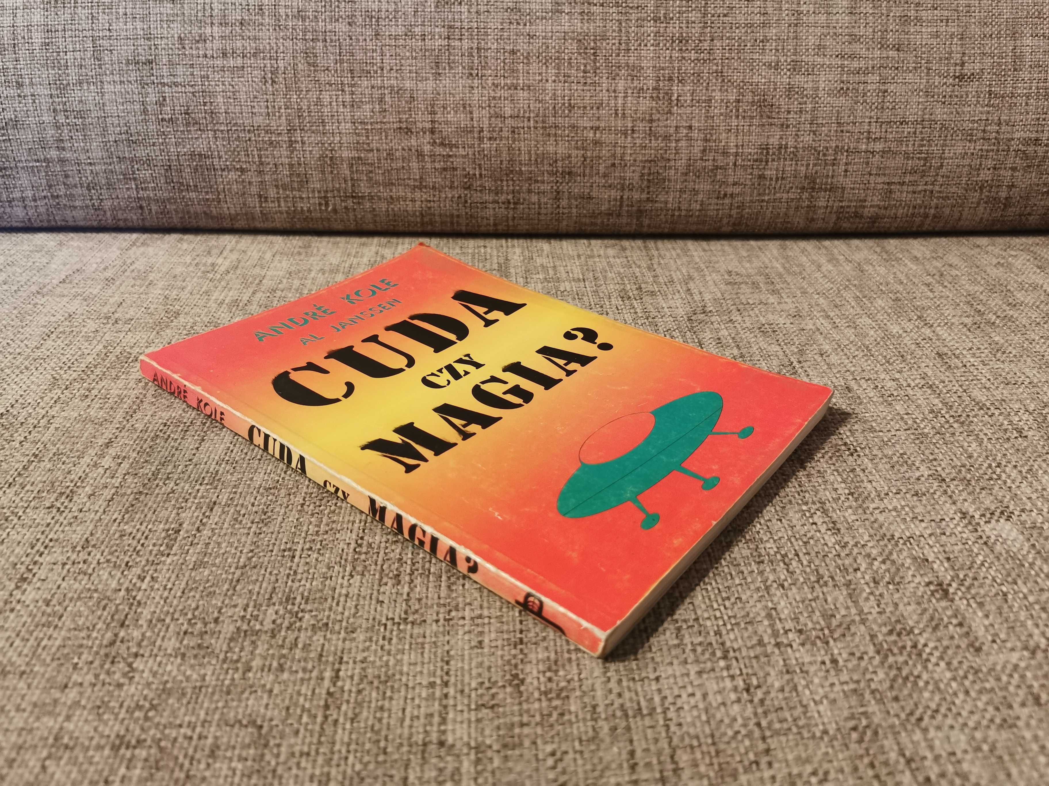 Andre Kole Al Janssen - Cuda czy Magia?
