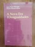 Jean-Paul Fitoussi e Pierre Rosanvallon - A nova era das desigualdades