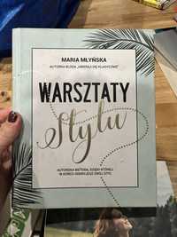 Warsztaty stylu Maria Młyńska