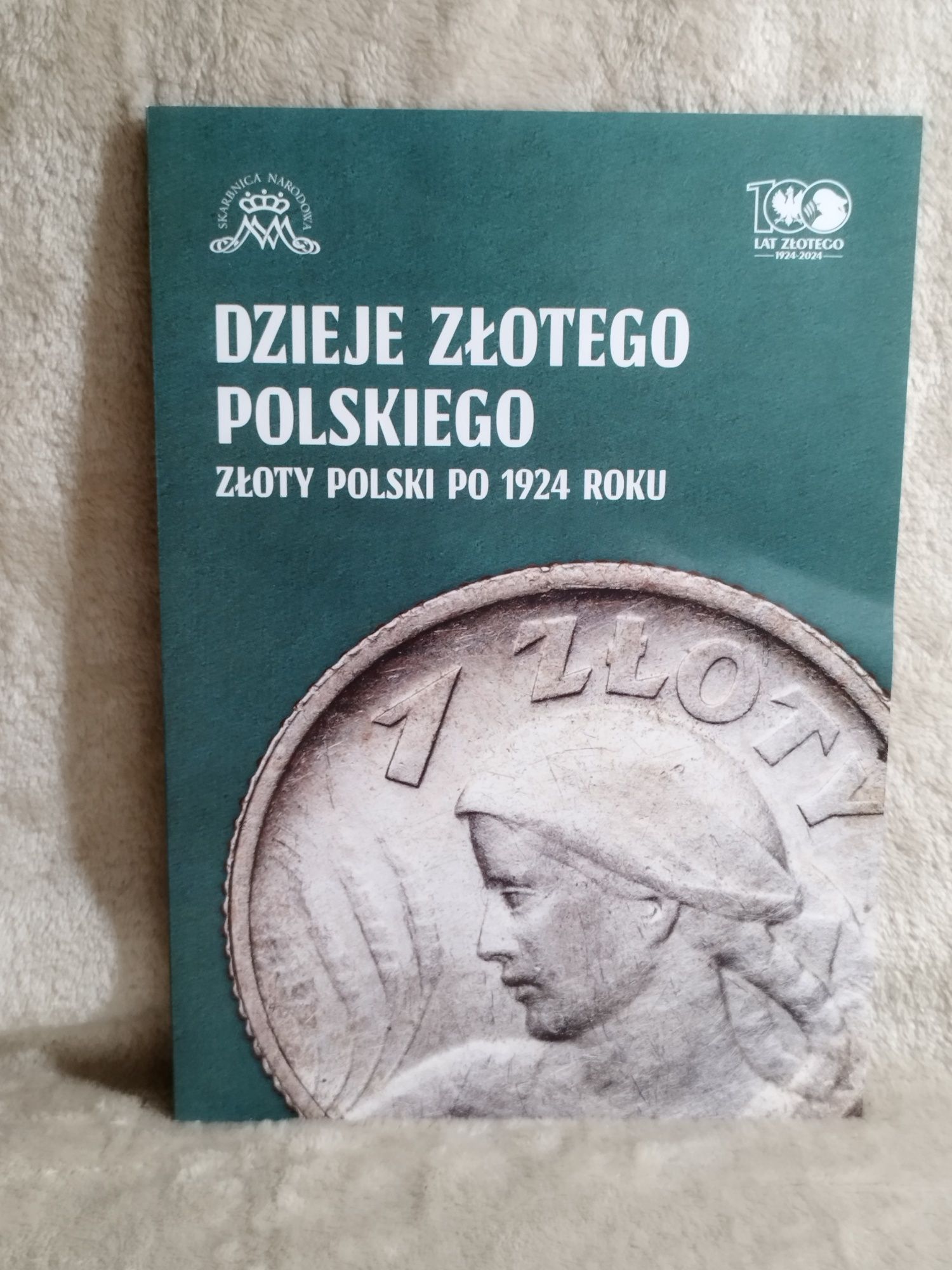 Numizmat / Moneta "100 Lat Złotego" / Certyfikat itp