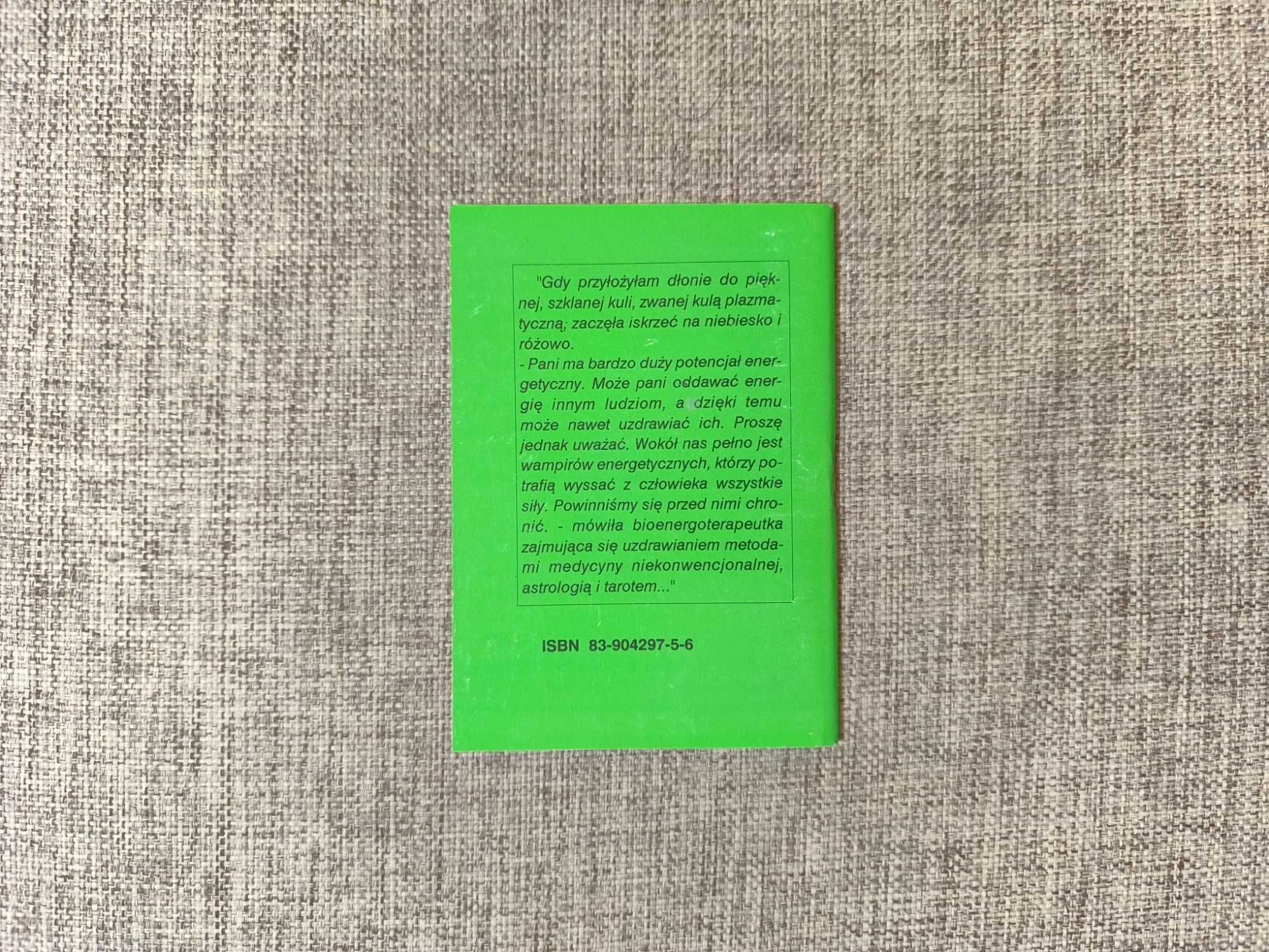 Andrzej Zwoliński - Bioenergoterapia
