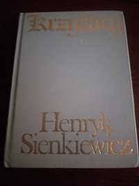 "Krzyżacy" Henryk Sienkiewicz t.1