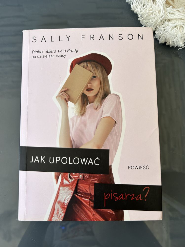 Sally Farson Jak upolowac pisarza