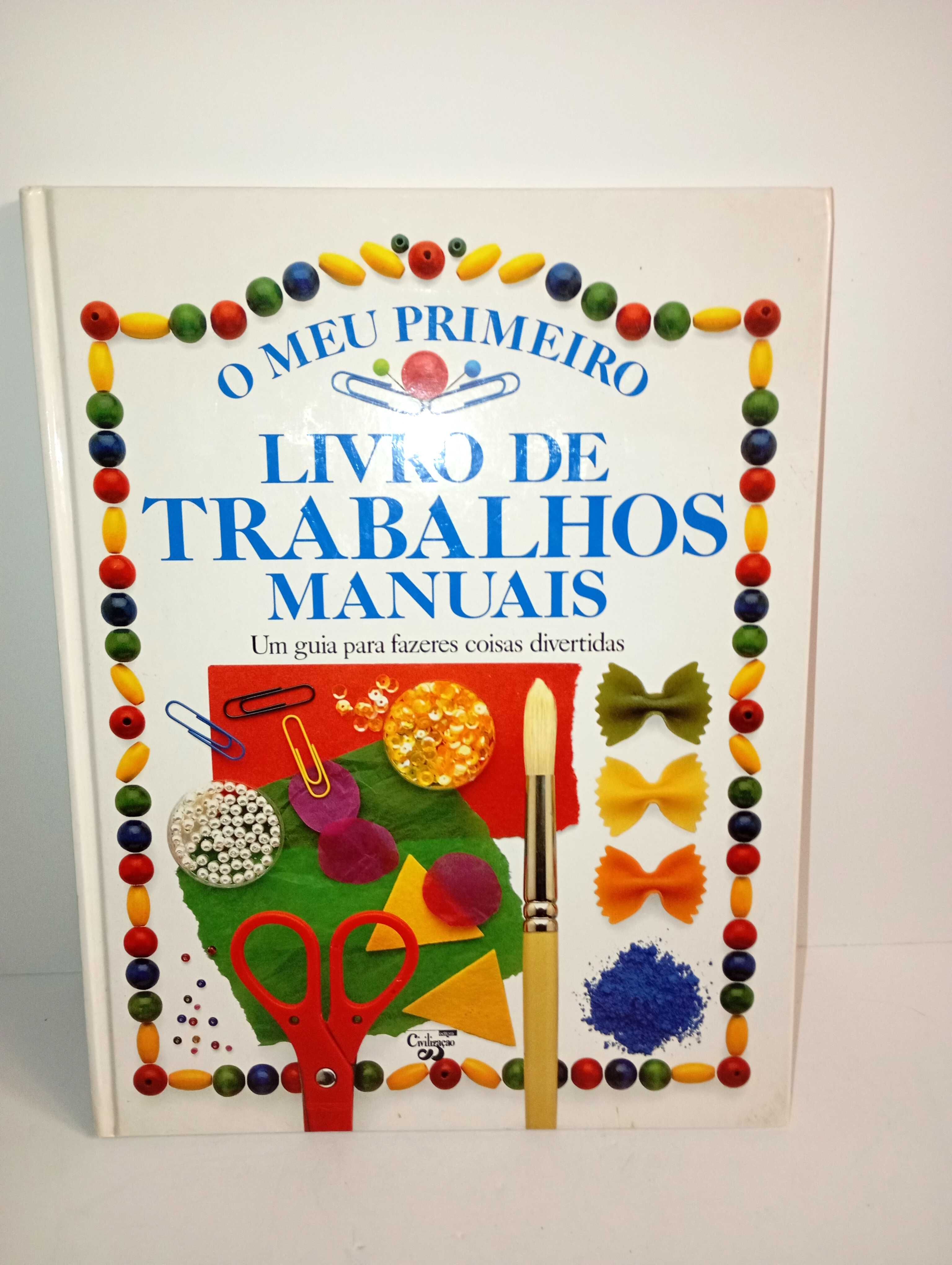 O meu primeiro livro de Trabalhos Manuais