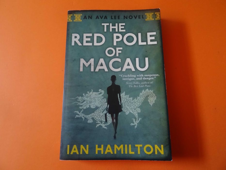 The red Pole of Macau -  Ian Hamilton