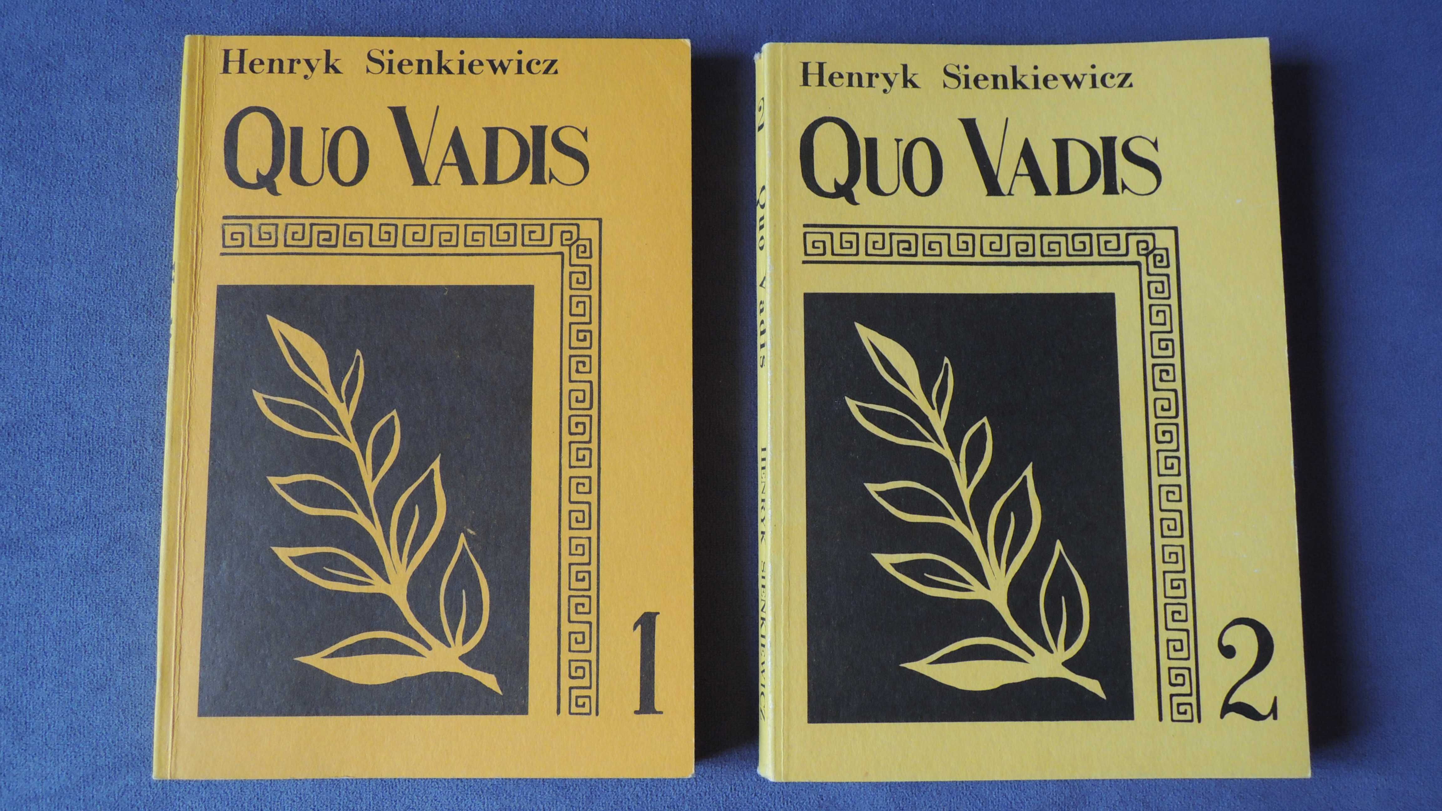 "Quo Vadis" (tom I i tom II) Henryk Sienkiewicz.