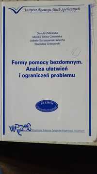 Formy pomocy bezdomnym. Analiza ułatwień i ograniczeń problemu.