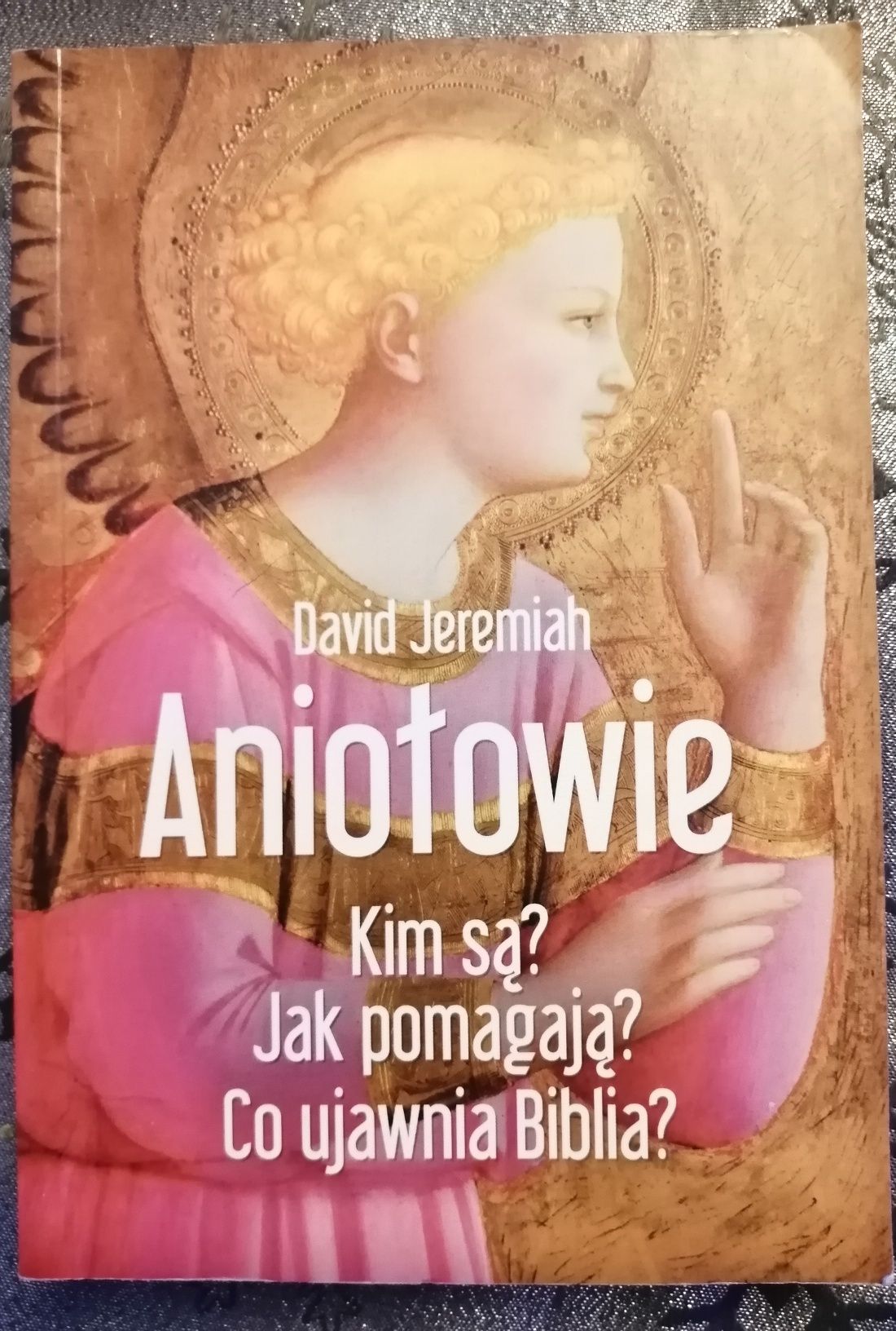 Anioły, aniołowie, anioły przeznaczenia
