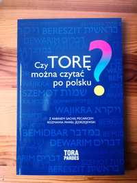 Judaiki- Czy Torę można czytać po polsku? Odpowiada rabin S. Pecaric.