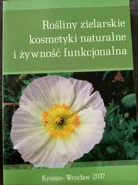 Rośliny zielarskie, kosmetyki naturalne i żywność funkcj. Krosno 2017