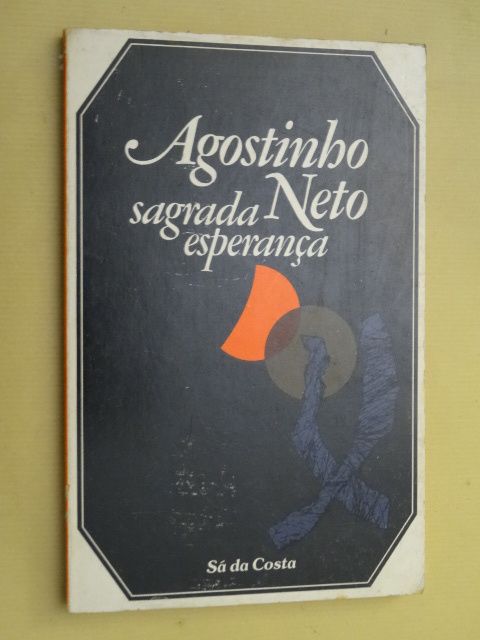 Sagrada Esperança de Agostinho Neto