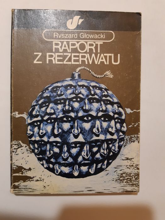 Ryszard Głowacki Raport z rezerwatu rok 1982 fantastyka